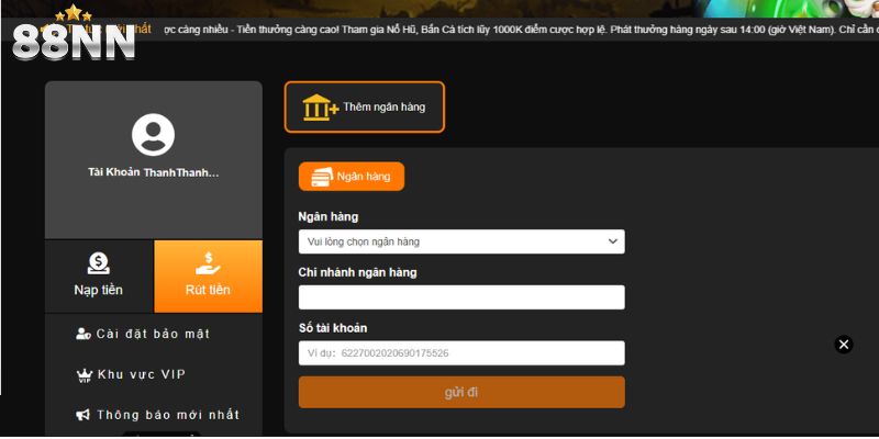 Hướng dẫn tiến hành rút tiền 88nn đơn giản nhất